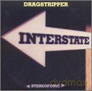Dragstripper: Interstate [CD]