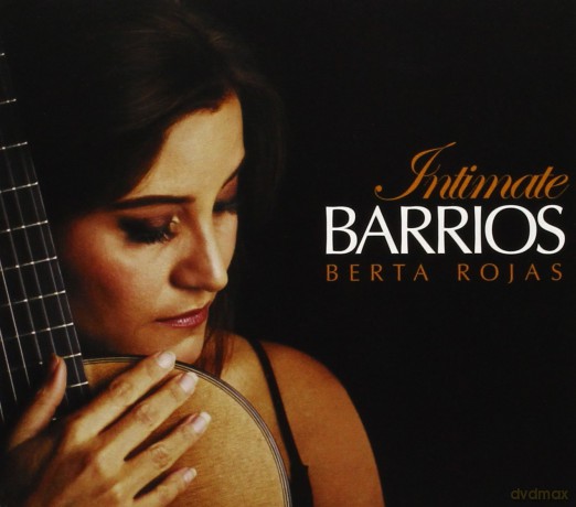Berta Rojas: Intimate Barrios [CD]