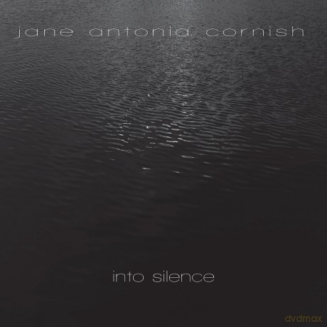 Cornish: Into Silence [CD]