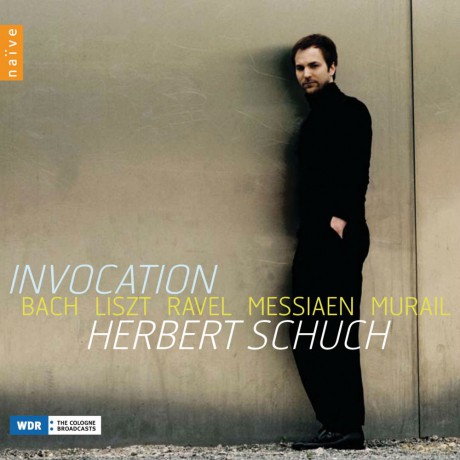 Herbert Schuch: Invocation: Bach, Liszt, Ravel, Messiaen, Murail [CD]