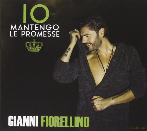 Gianni Fiorellino: Io Mantengo Le Promesse [CD]