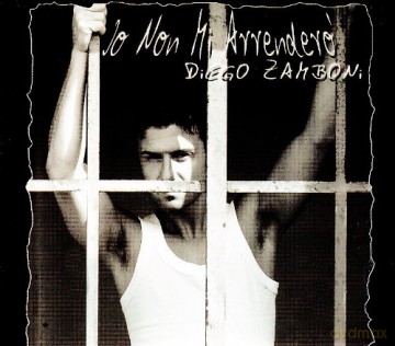 Diego Zamboni: Io Non Mi Arrendero' [CD]