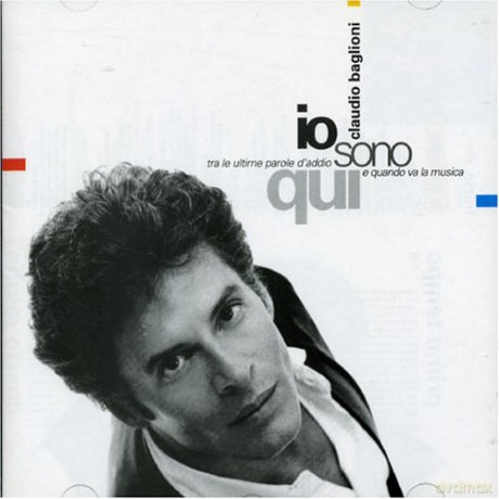 Claudio Baglioni: Io Sono Qui [CD]