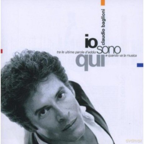 Claudio Baglioni: Io Sono Qui [CD]