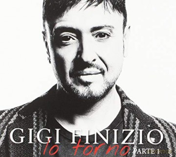 Gigi Finizio: Io Torno [CD]