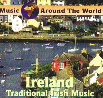Ireland Traditional Irish Music [CD]