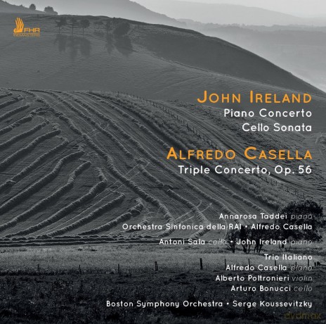 J. Ireland: Ireland: Piano Concerto, Cello Sonata; Casella: Triple Concerto, Op. 56 [CD]