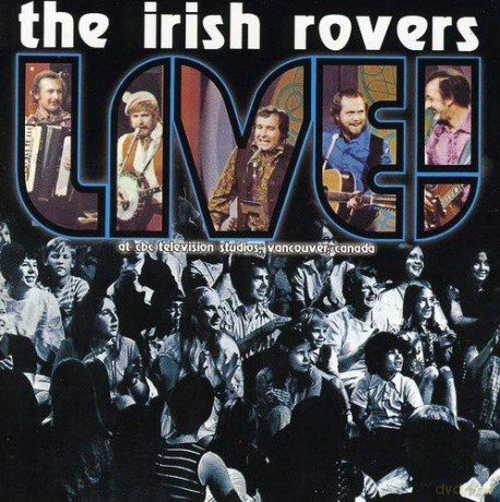 Irish Rovers: Irish Rovers Live [CD]