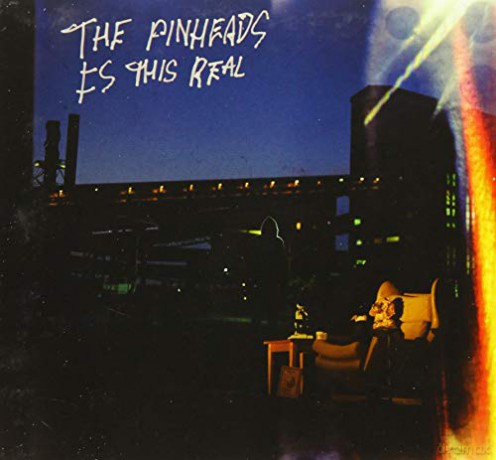The Pinheads: Is This Real [CD]