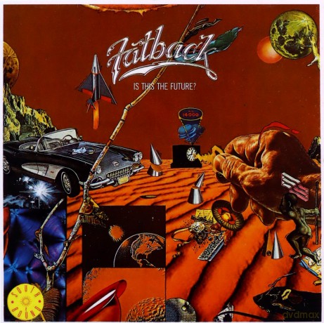 Fatback Band: Is This the Future [CD]