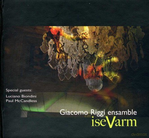 Giacomo Riggi: Isevarm [CD]