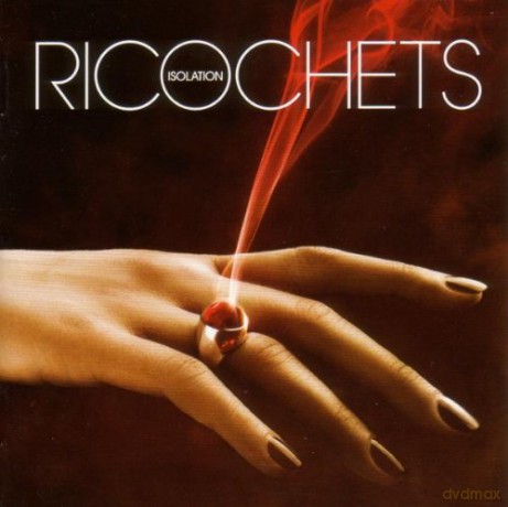 Ricochets: Isolation [CD]