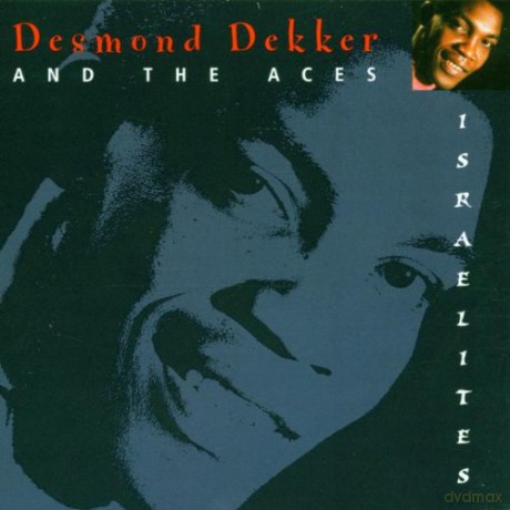 Desmond Dekker: Israelites [CD]