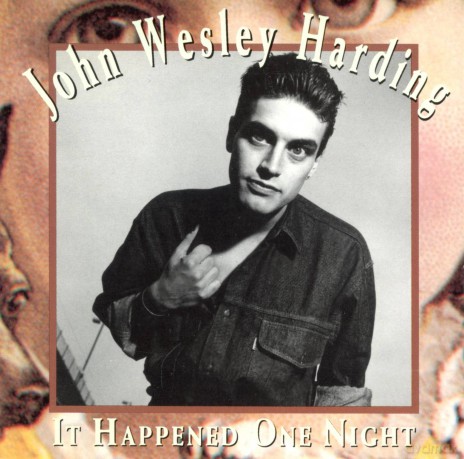 John Wesley Harding: It Happened One Night [CD]