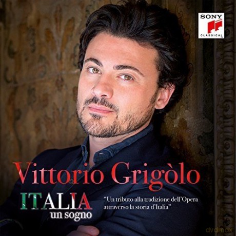 Vittorio Grigolo: Italia Un Sogno [CD]