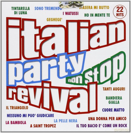 Vari-Italian Party Non Stop Revival: Italian Party Non Stop Revival [CD]