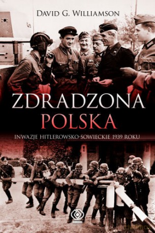 Zdradzona Polska - G. David Williamson [KSIĄŻKA]