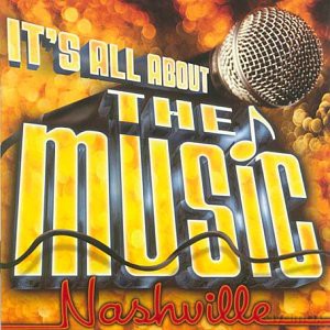 iT's All About the Music - Nashville [CD]