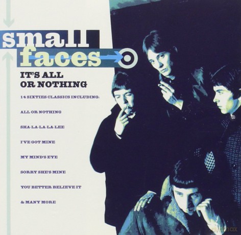 Small Faces: iT's All or Nothing [CD]