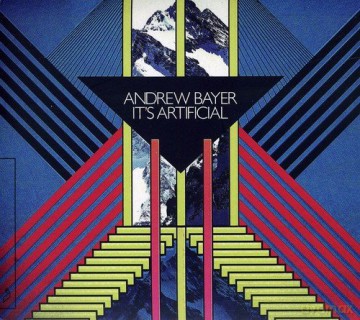 Andrew Bayer: iT's Artificial [CD]