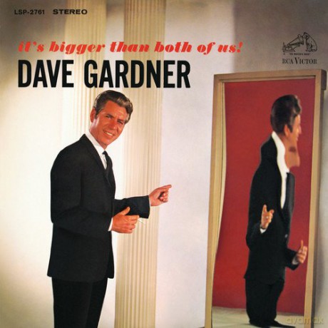 Dave Gardner: iT's Bigger Than Both of Us [CD]