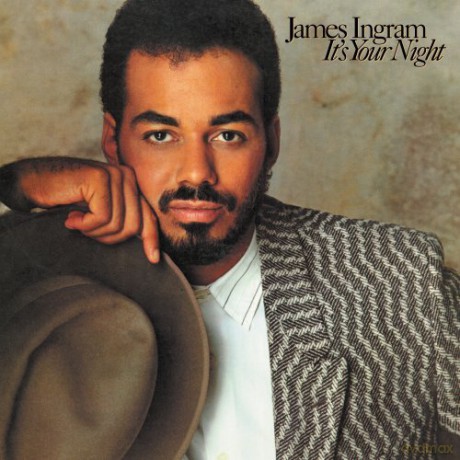 James Ingram: iT's Your Night [CD]