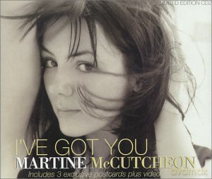 Martine Mccutcheon: Ive Got You [CD]