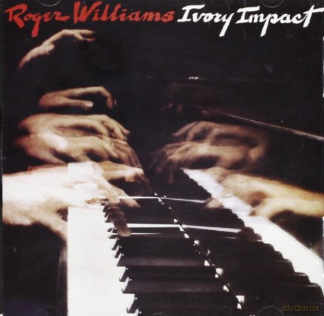 Roger Williams: Ivory Impact [CD]