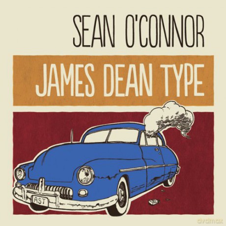 Sean O'Connor: James Dean Type [CD]