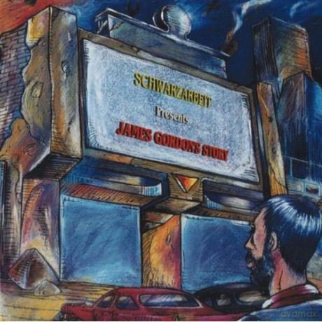 Schwarzarbeit: James Gordon's Story Malssleeve [CD]
