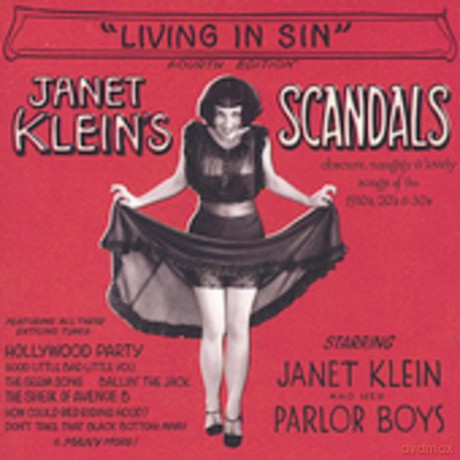 Janet Klein: Janet Klein's Scandals: 'Living in Sin' [CD]