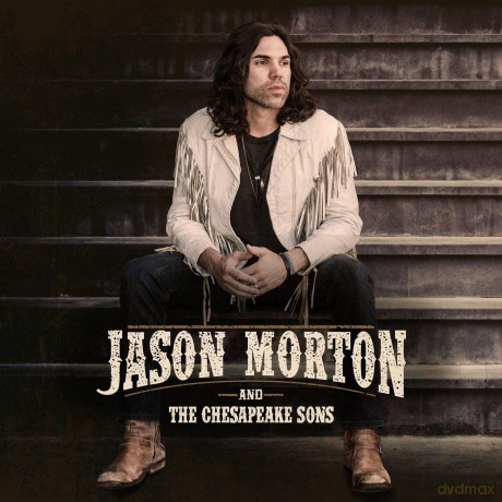 Jason Morton: Jason Morton And The [CD]