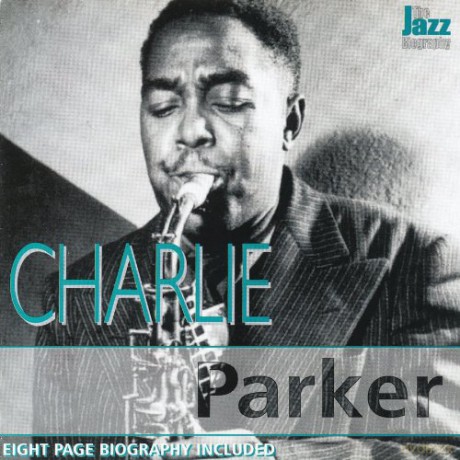 Charlie Parker: Jazz Biography [CD]