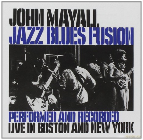 John Mayall: Jazz Blues Fusion [CD]