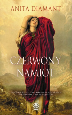 Czerwony Namiot - Anita Diamant [KSIĄŻKA]