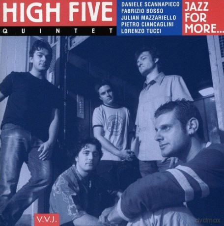 High Five Quintet: Jazz For More [CD]