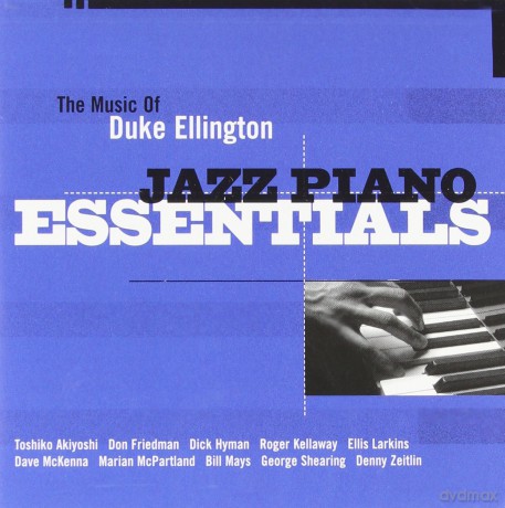Duke Ellington: Jazz Piano Essentials - the Music of Duke Ellington [CD]