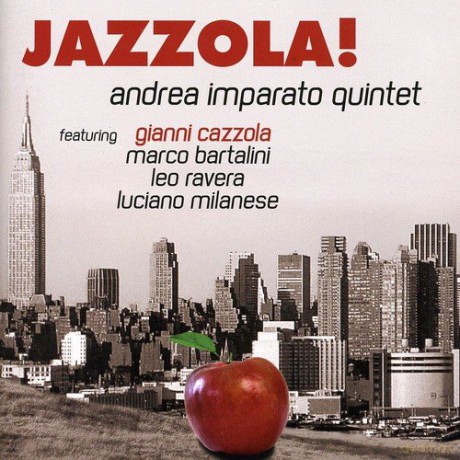 Andrea Imparato: Jazzola! [CD]