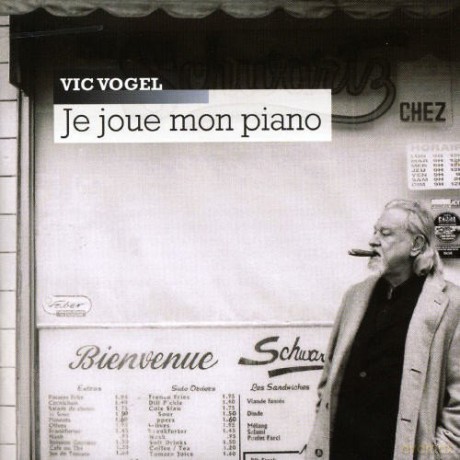 Vic Vogel: Je Joue Mon Piano [3CD]