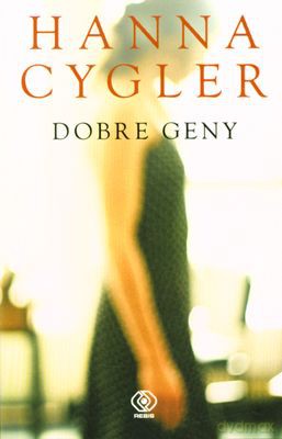 Dobre Geny - Hanna Cygler [KSIĄŻKA]