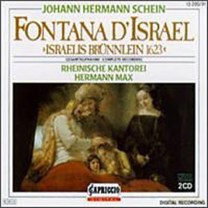 Johann Hermann Schein - Israelis Brunnlein (1623) (Fontana D'Israele) [CD]