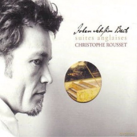 Christophe Rousset: Johann Sebastian Bach - Suites Anglaises [2CD]