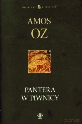 Pantera W Piwnicy - Amos Oz [KSIĄŻKA]