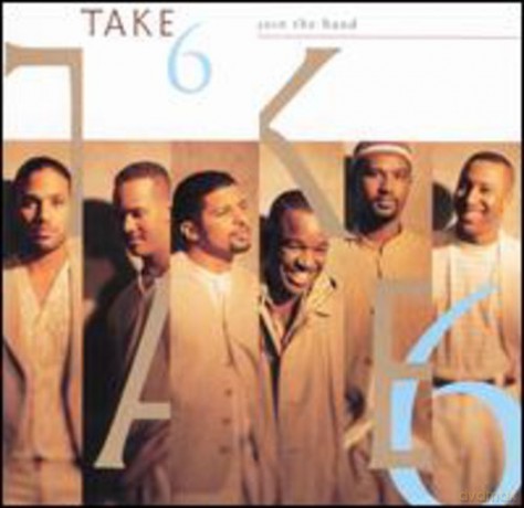 Take 6: Join the Band [CD]