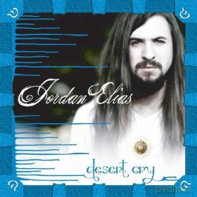 Jordan Elias: Jordan Elias: Desert Cry [CD]