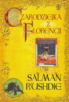 Czarodziejka Z Florencji - Salman Rushdie [KSIĄŻKA]