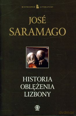 Historia Oblężenia Lizbony - Jose Saramago [KSIĄŻKA]