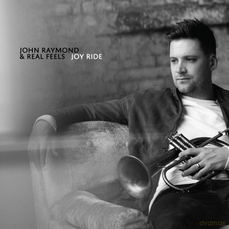 John Raymond: Joy Ride [CD]