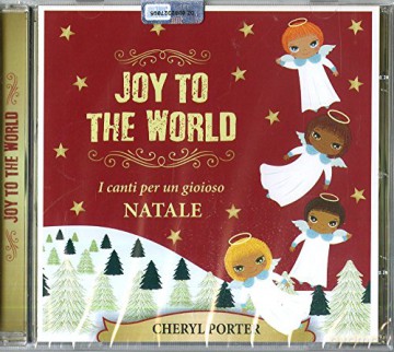 Cheryl Porter: Joy To The World [CD]