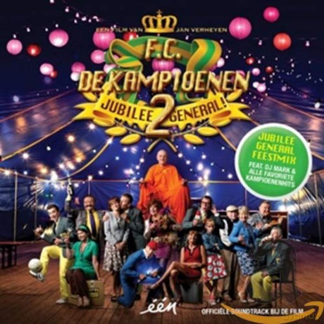 F.c. De Kampioenen: Jubilee General! [2CD]